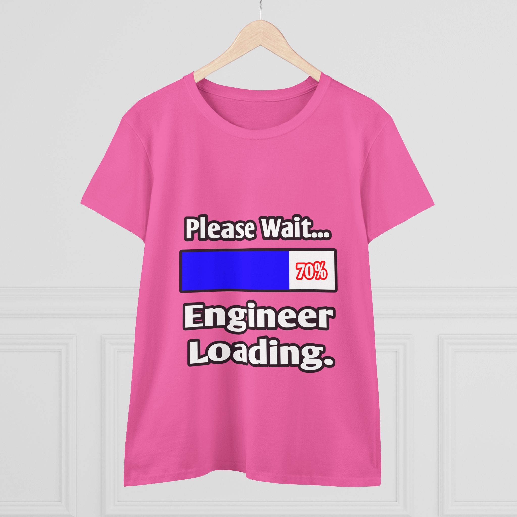 Please Wait...Engineer Loading - Women's Midweight Cotton Tee