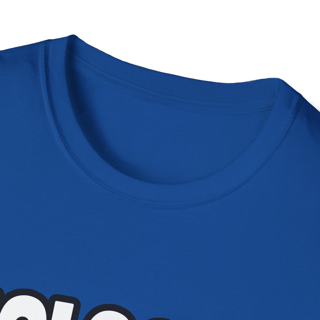 Biologist...Big Deal - Unisex Softstyle T-Shirt