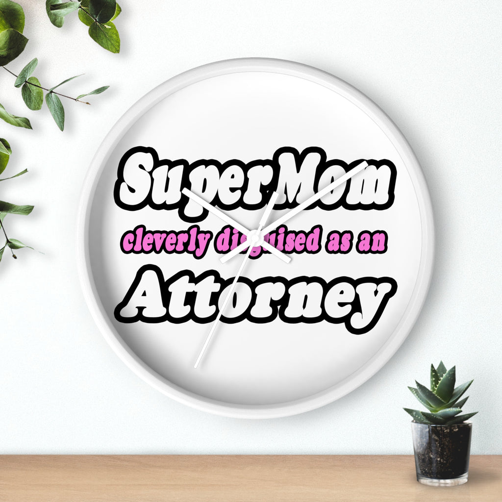 SuperMom Attorney - Wall Clock