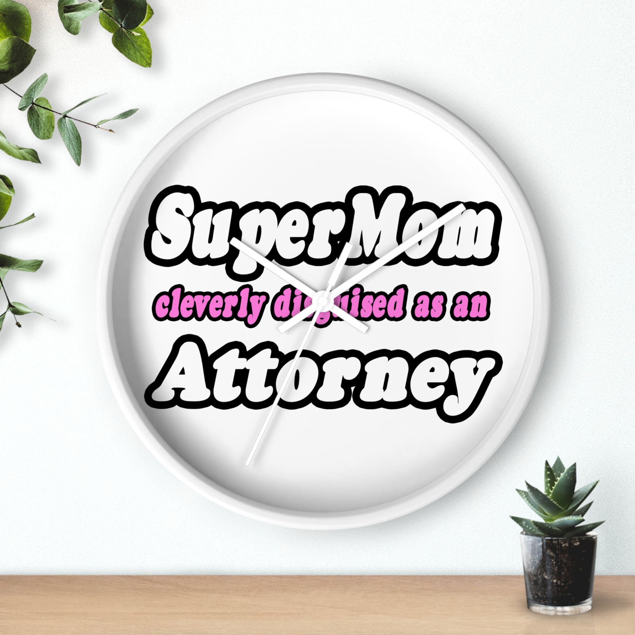 SuperMom Attorney - Wall Clock
