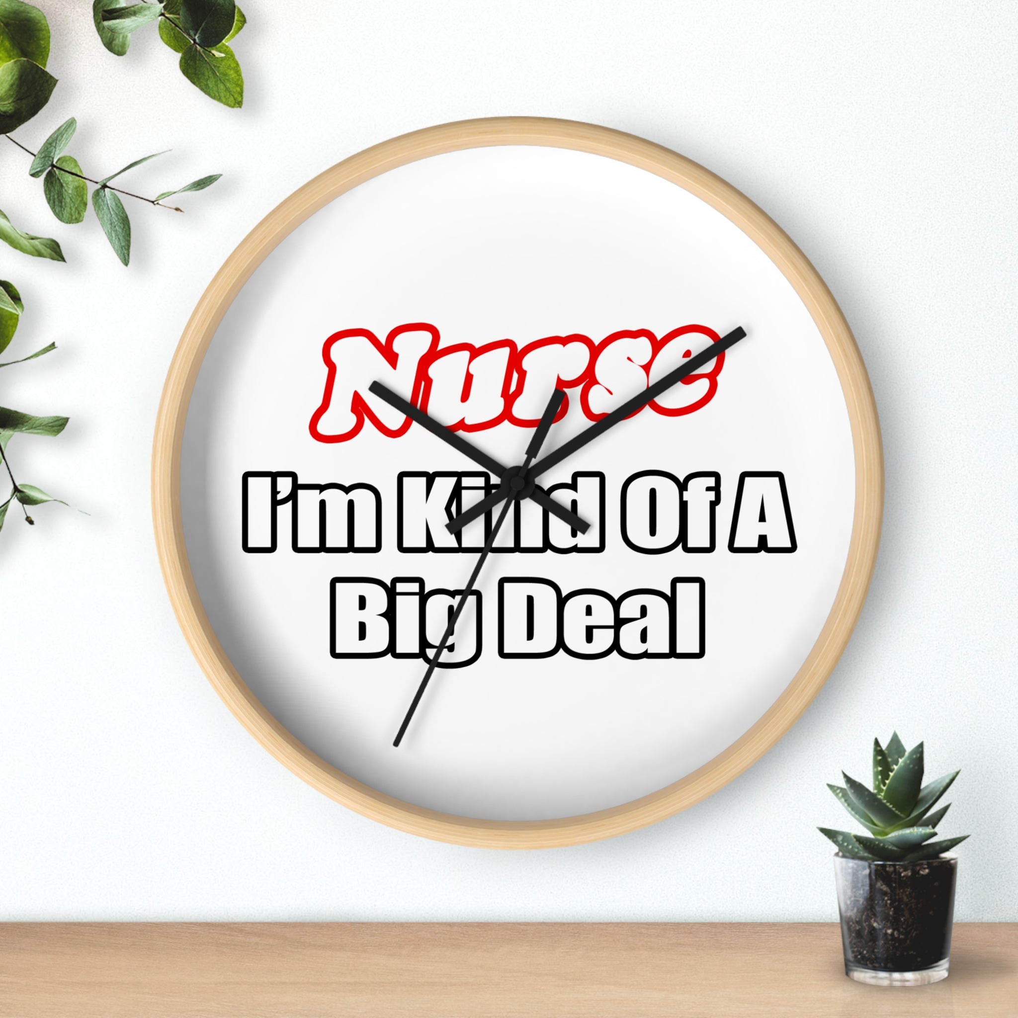 Nurse Big Deal - Wall Clock
