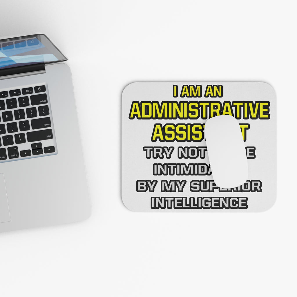 Administrative Assistant...Superior Intelligence - Mouse Pad (Rectangle)