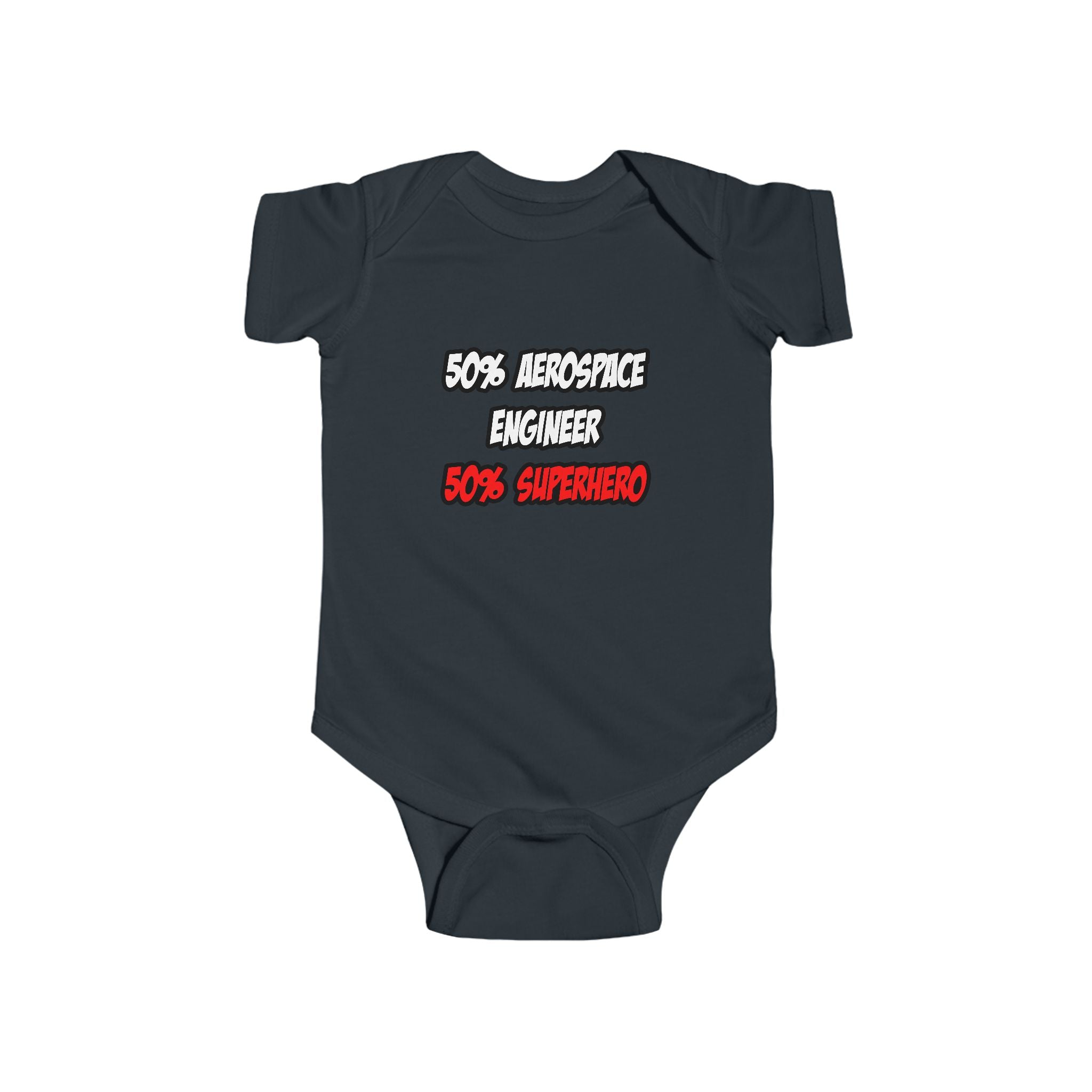 Half Aerospace Engineer...Half Superhero - Infant Fine Jersey Bodysuit