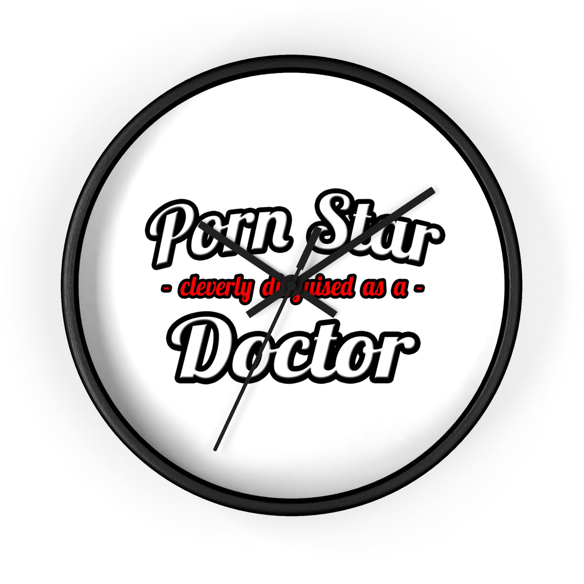 Porn Star...Doctor - Wall Clock