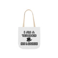 I Am A Teacher ... Not A Magician - Canvas Tote Bag, 5-Color Straps