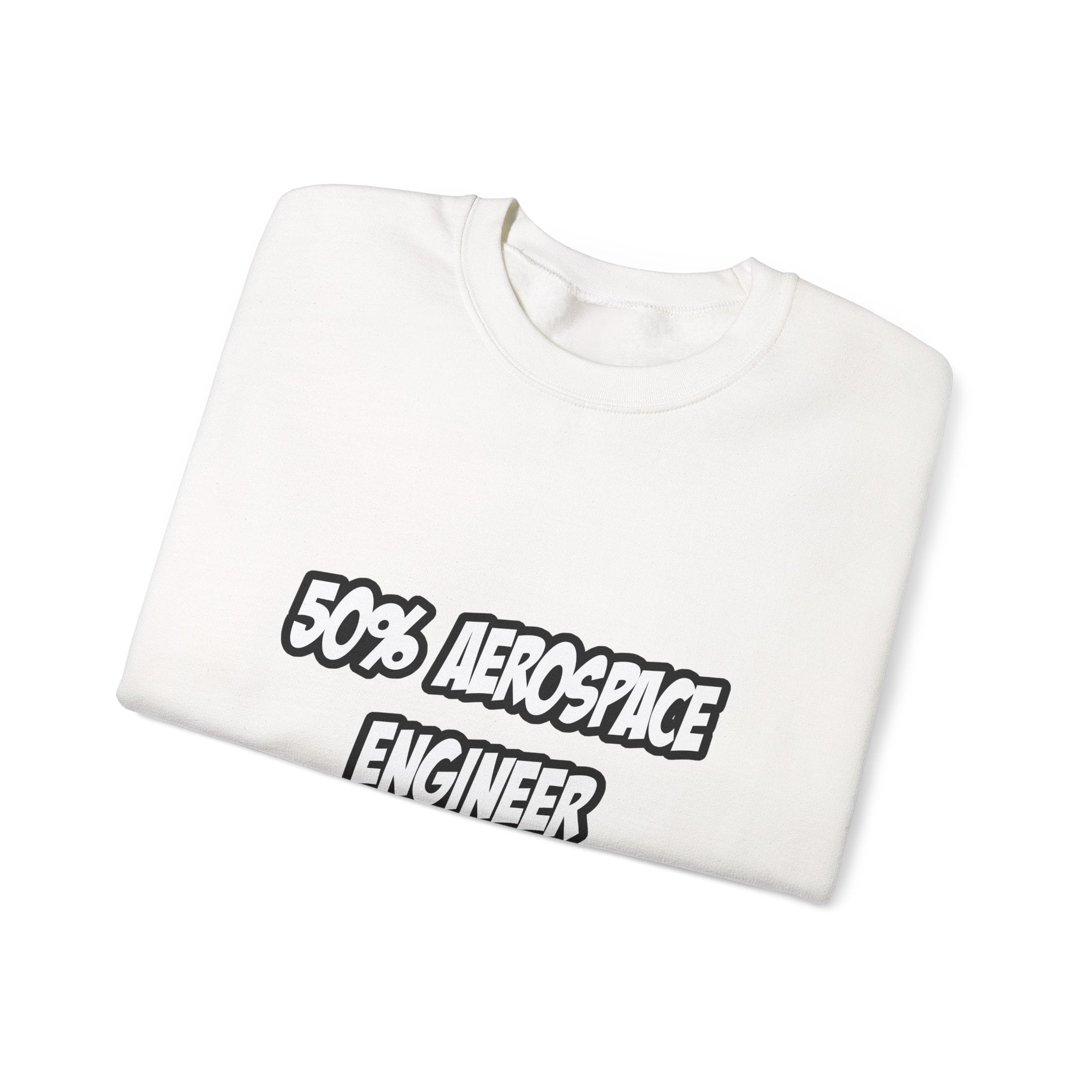 Half Aerospace Engineer...Half Superhero - Unisex Heavy Blend™ Crewneck Sweatshirt
