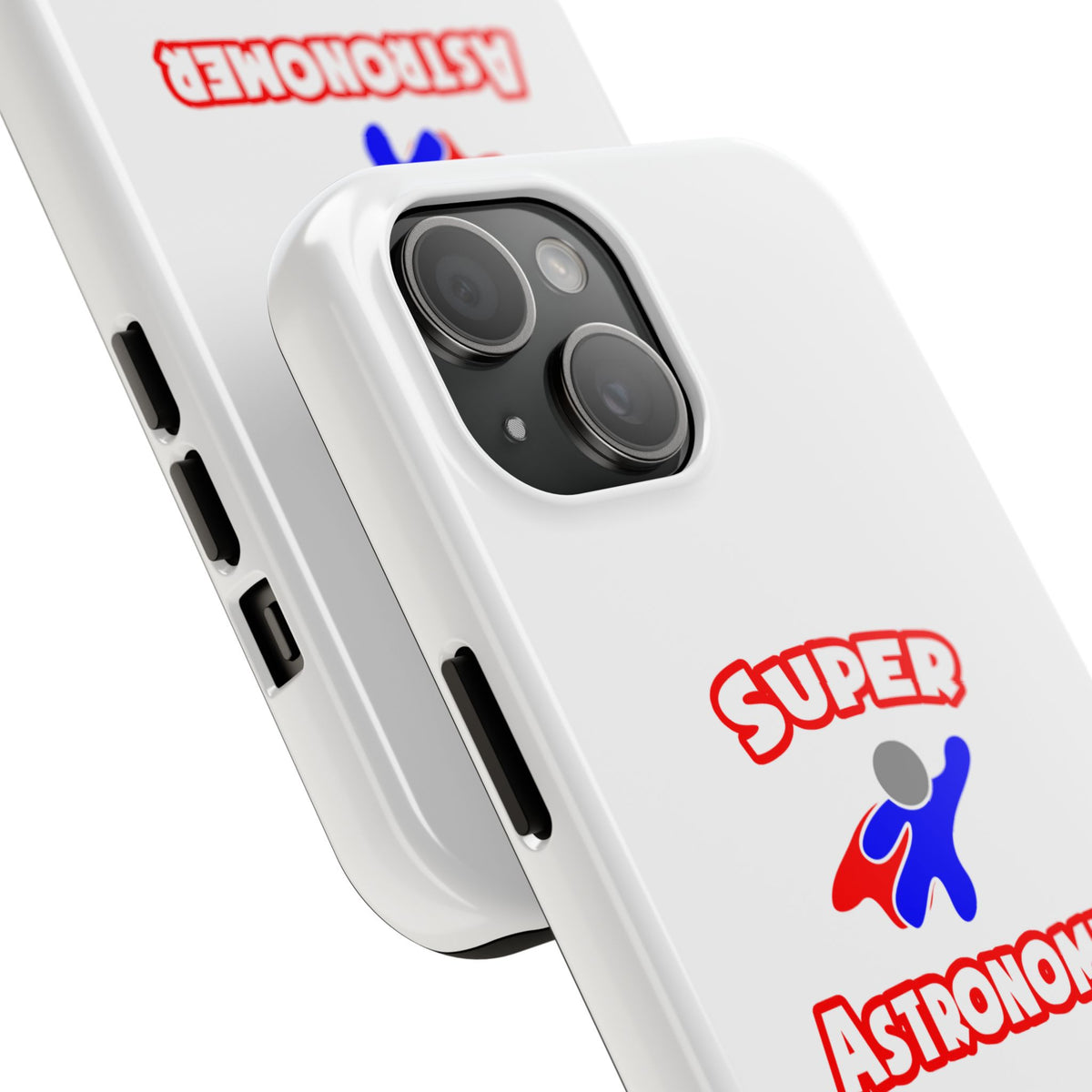 Super Astronomer - Tough Phone Cases