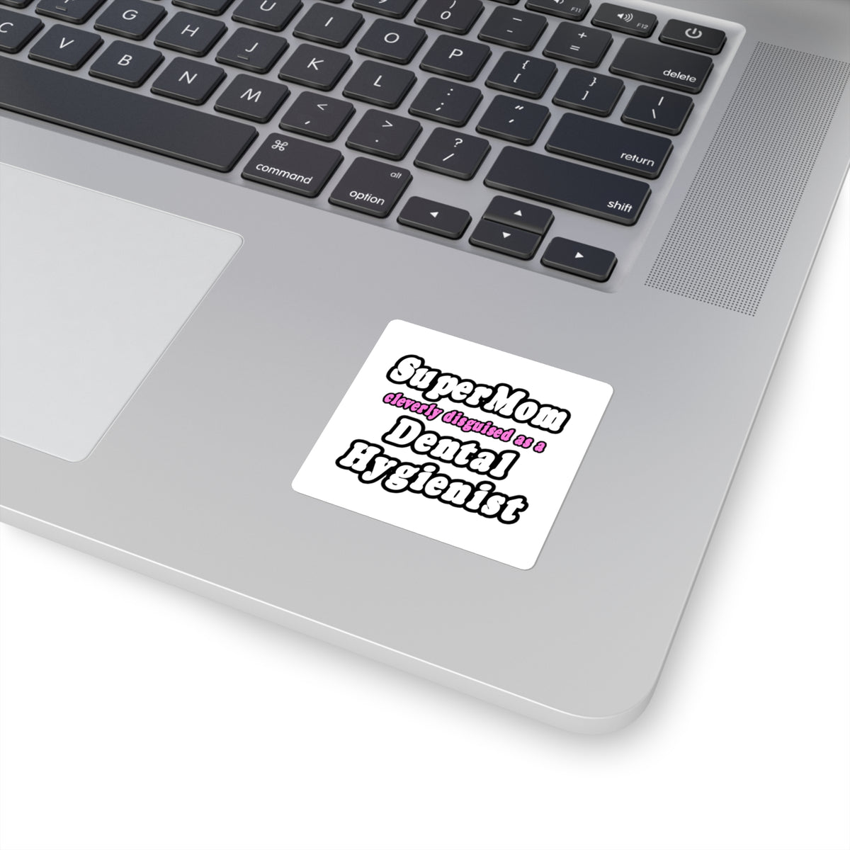 SuperMom...Dental Hygienist - Square Stickers