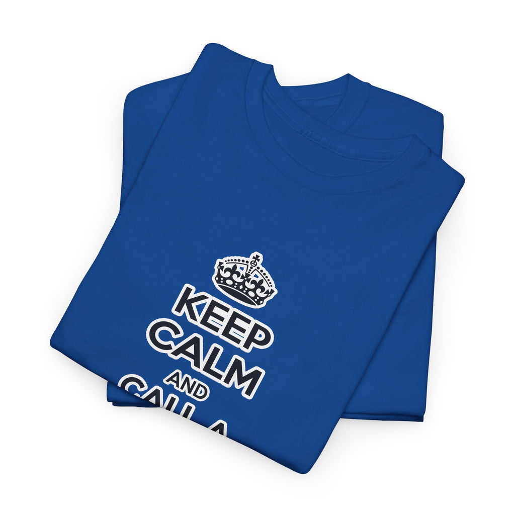 Keep Calm and Call a Cardiovascular Technologist - Unisex Heavy Cotton Tee