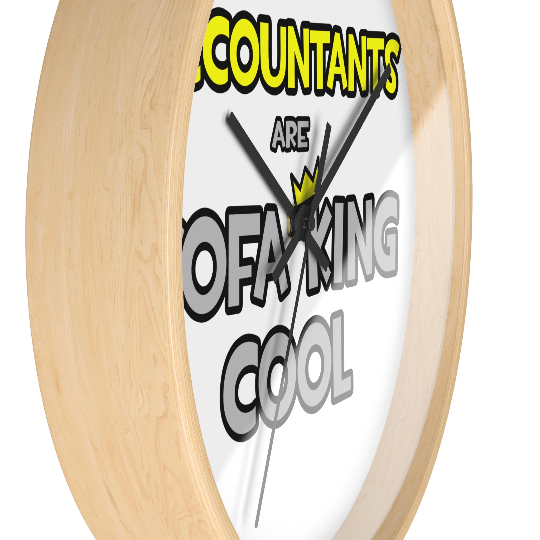 Accountants Are Sofa King Cool - Wall Clock