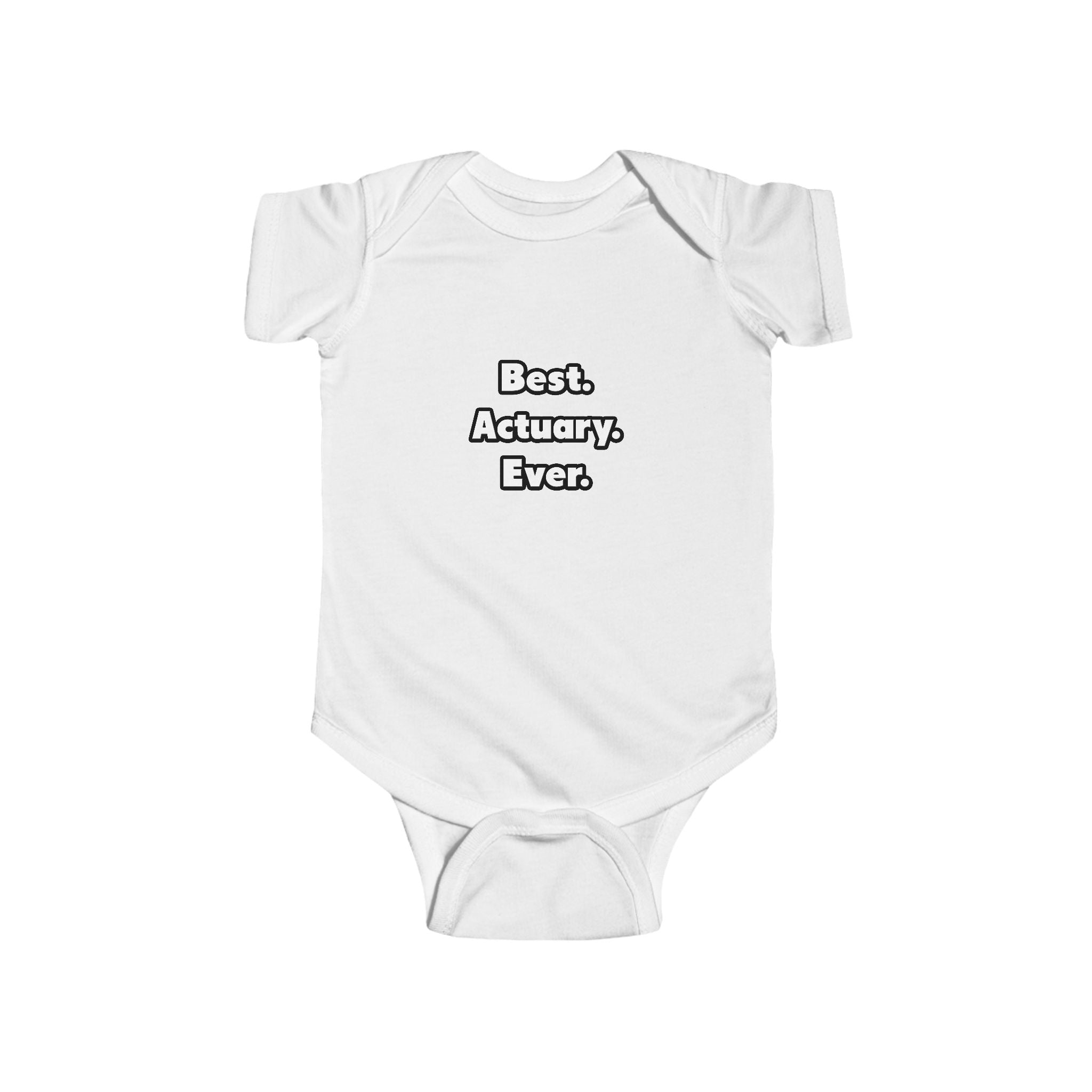 Best. Actuary. Ever - Infant Fine Jersey Bodysuit