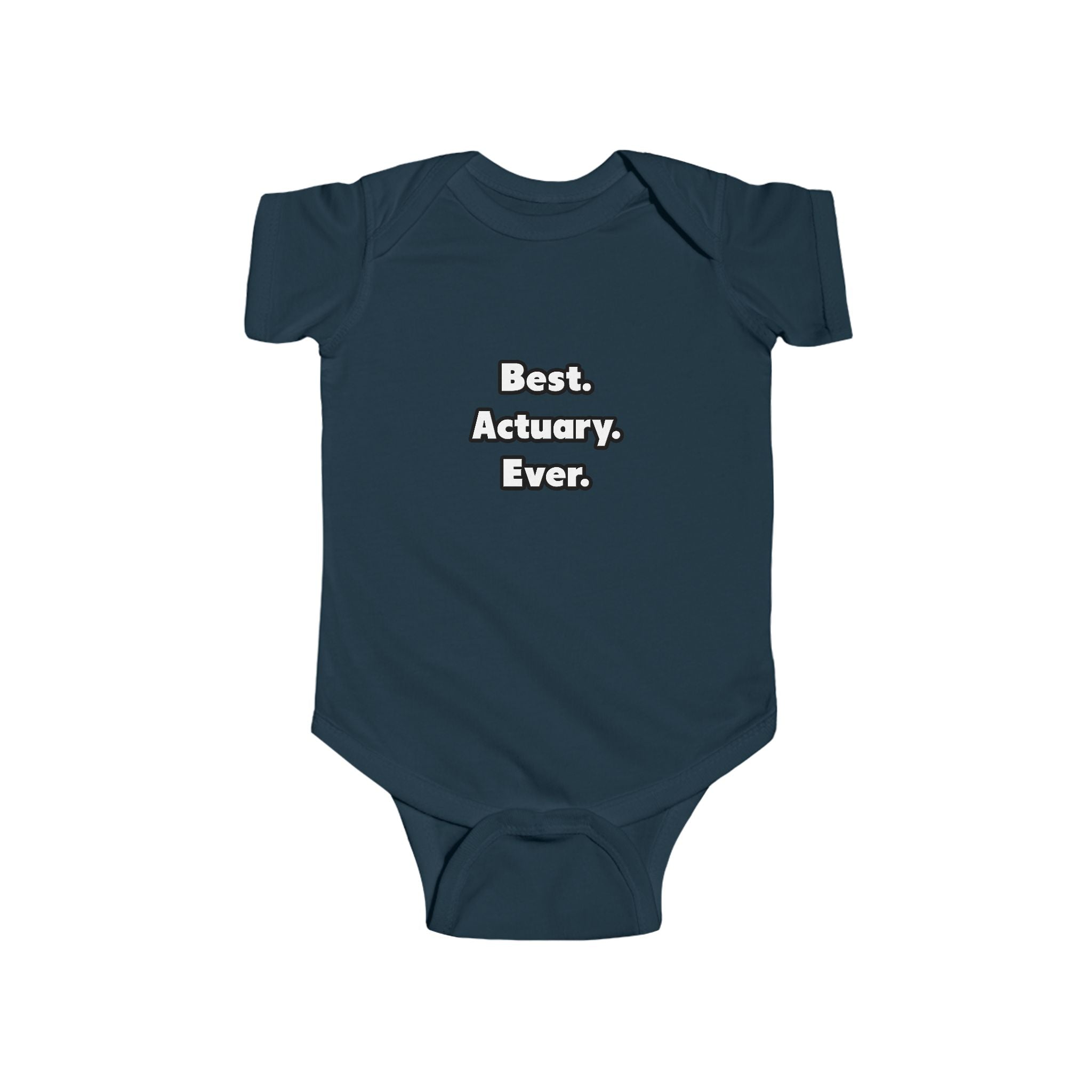 Best. Actuary. Ever - Infant Fine Jersey Bodysuit
