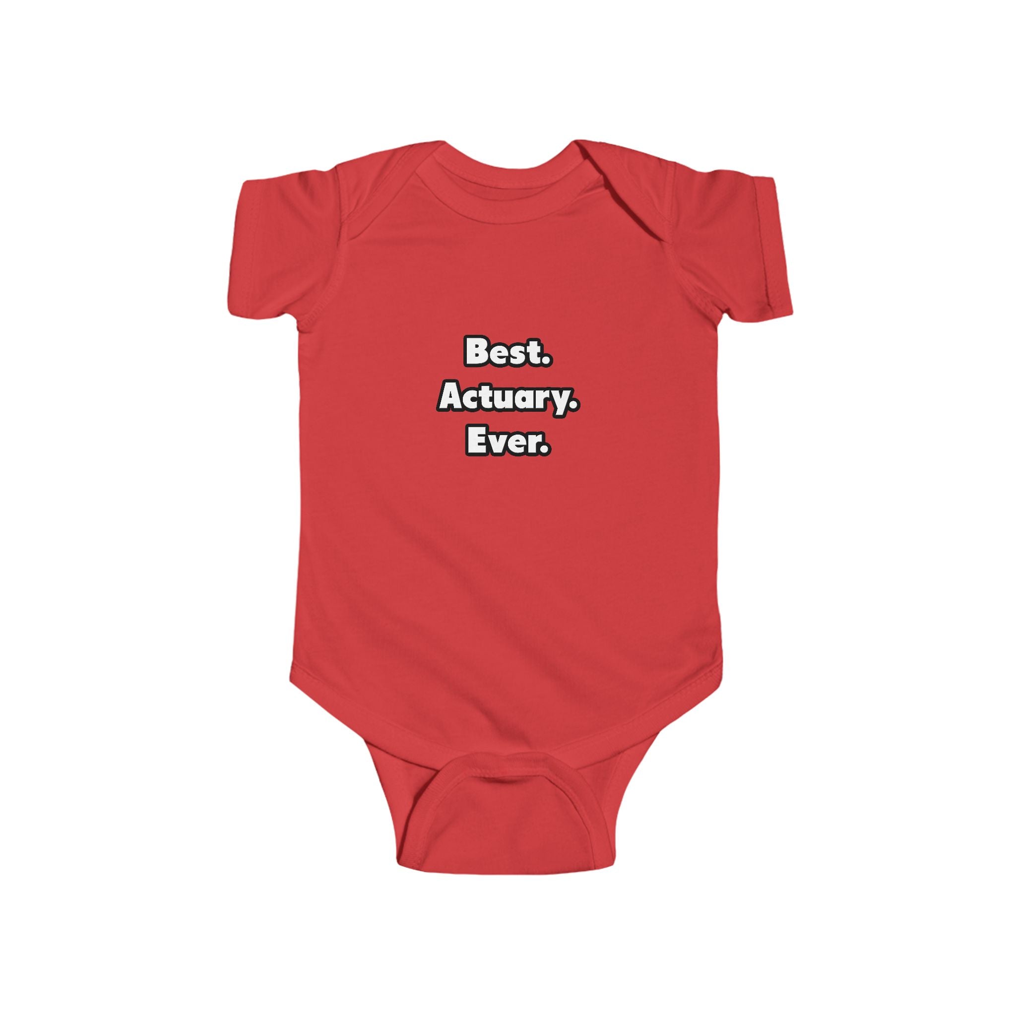 Best. Actuary. Ever - Infant Fine Jersey Bodysuit
