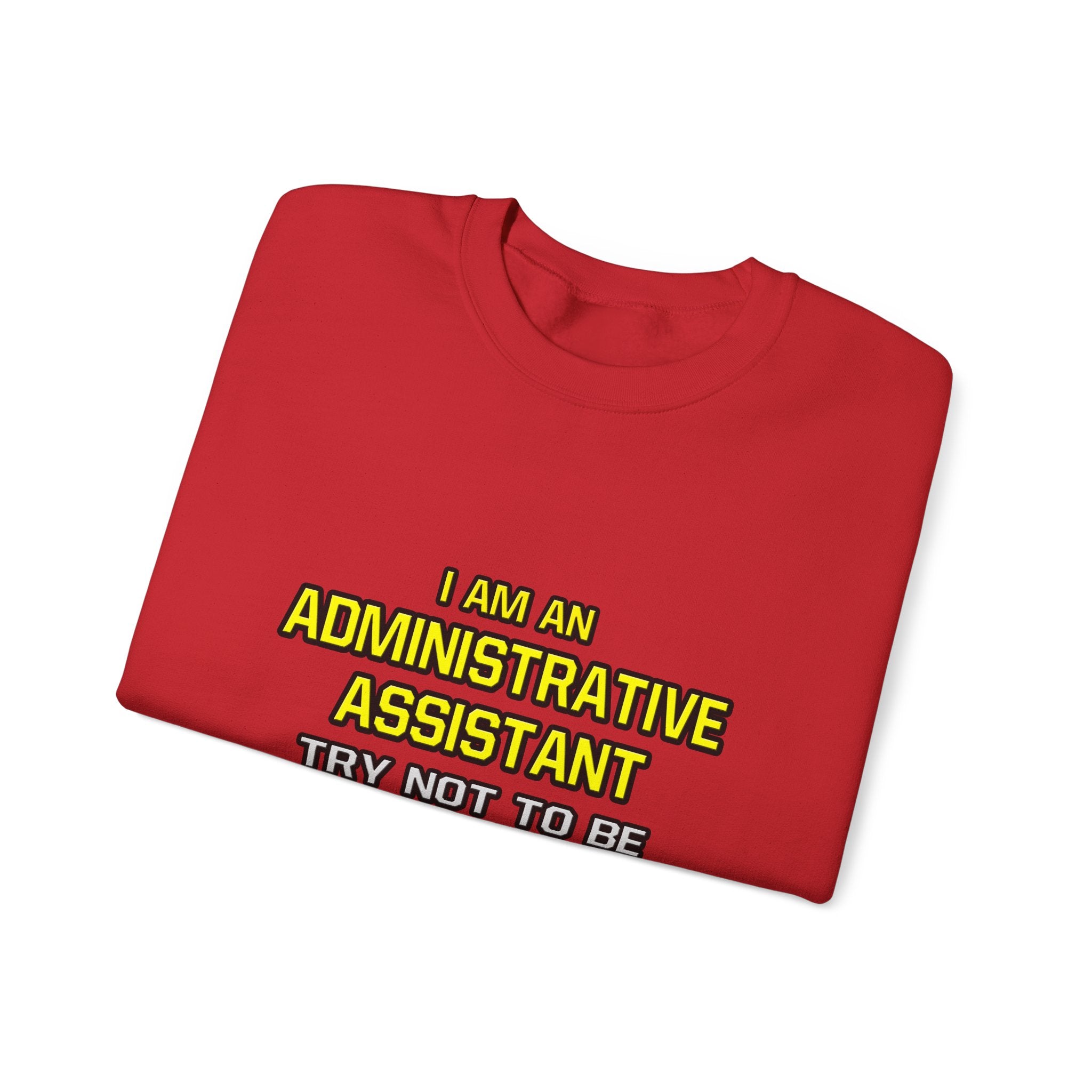Administrative Assistant...Superior Intelligence - Unisex Heavy Blend™ Crewneck Sweatshirt