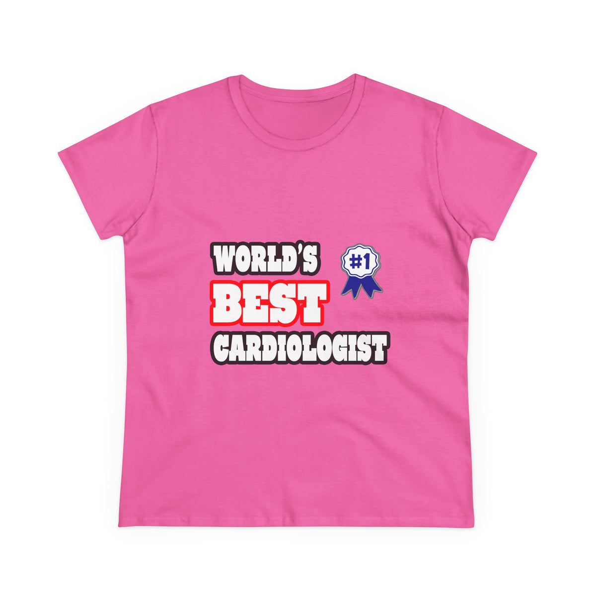 World's Best Cardiologist - Women's Midweight Cotton Tee