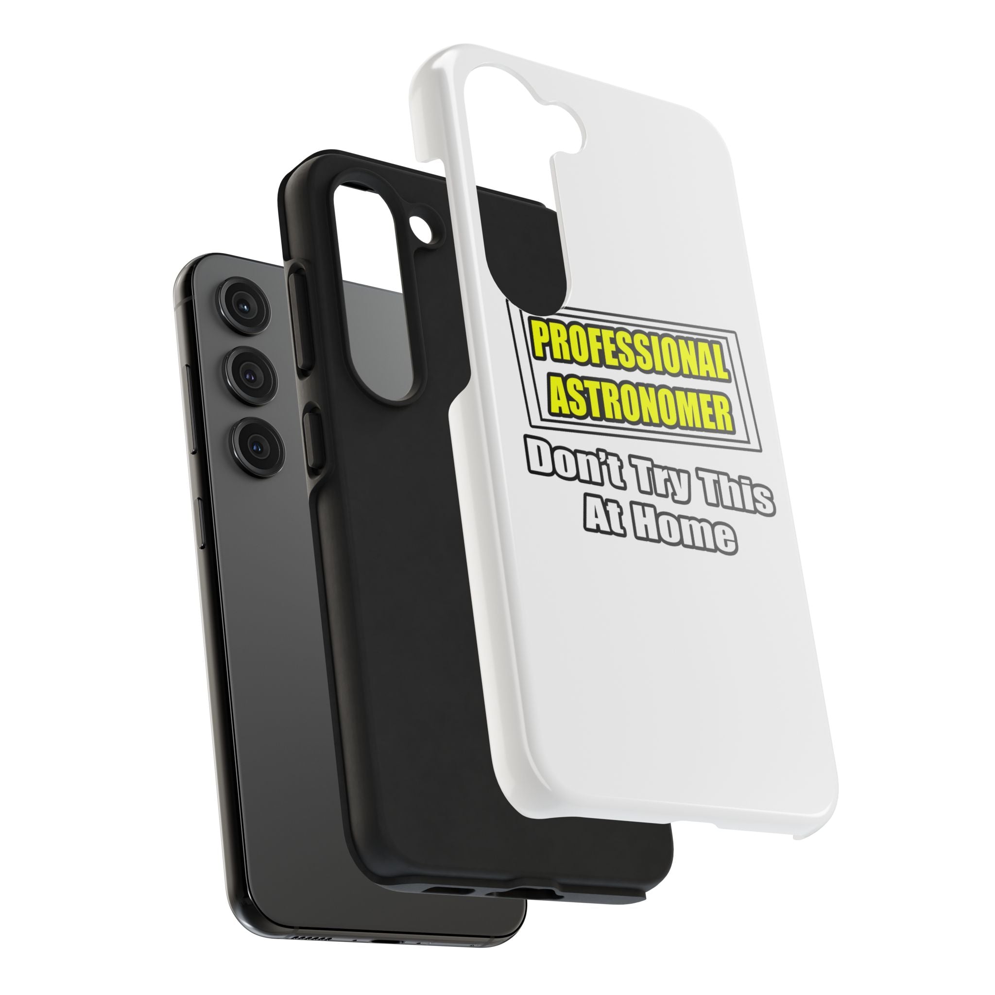 Professional Astronomer...Joke - Tough Phone Cases