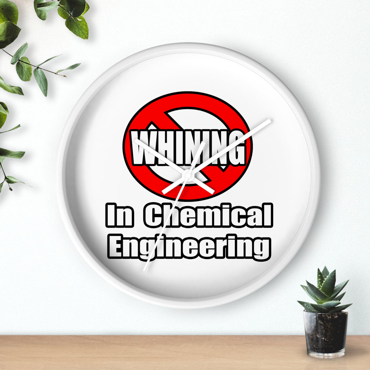 No Whining In Chemical Engineering - Wall Clock