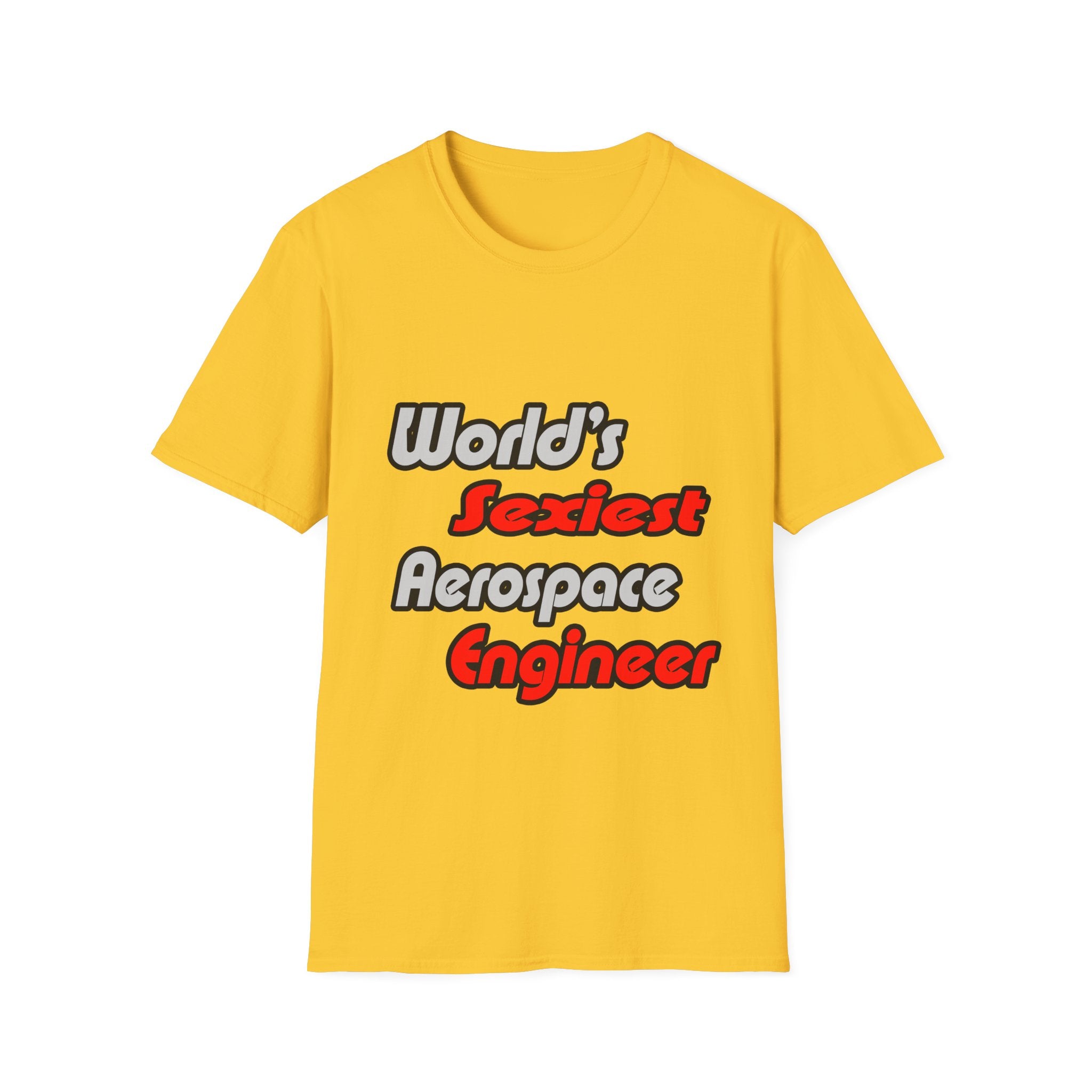 World's Sexiest Aerospace Engineer - Unisex Softstyle T-Shirt