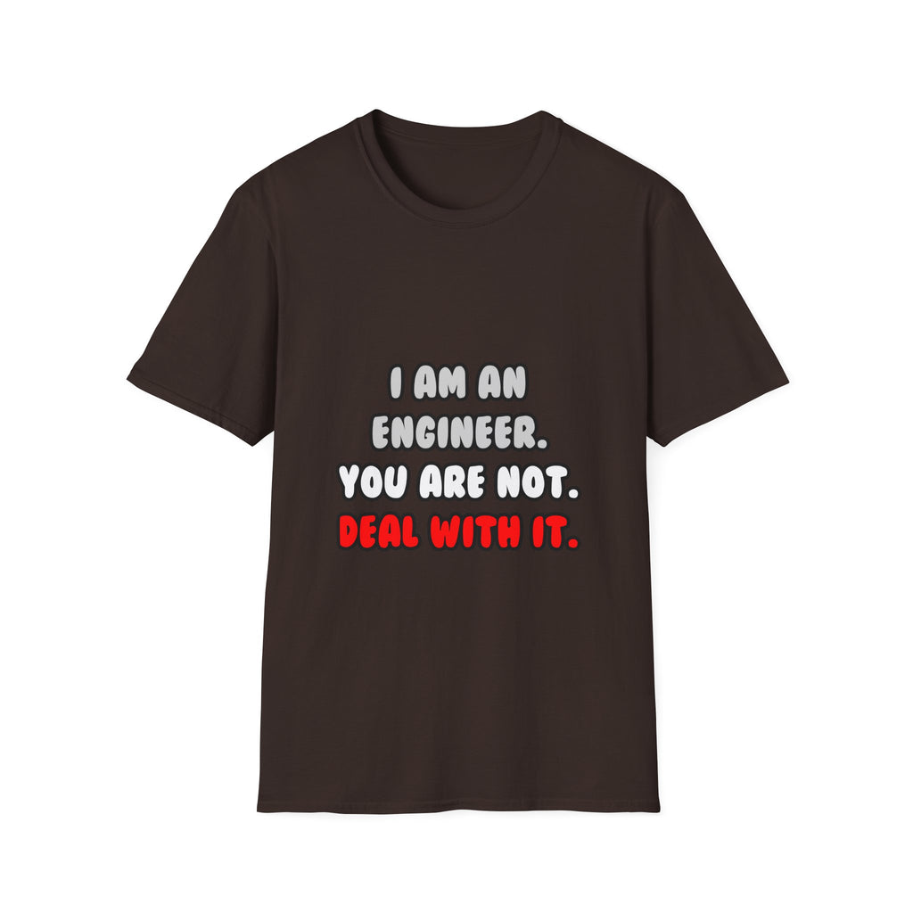 Deal With It ... Funny Engineer - Unisex Softstyle T-Shirt