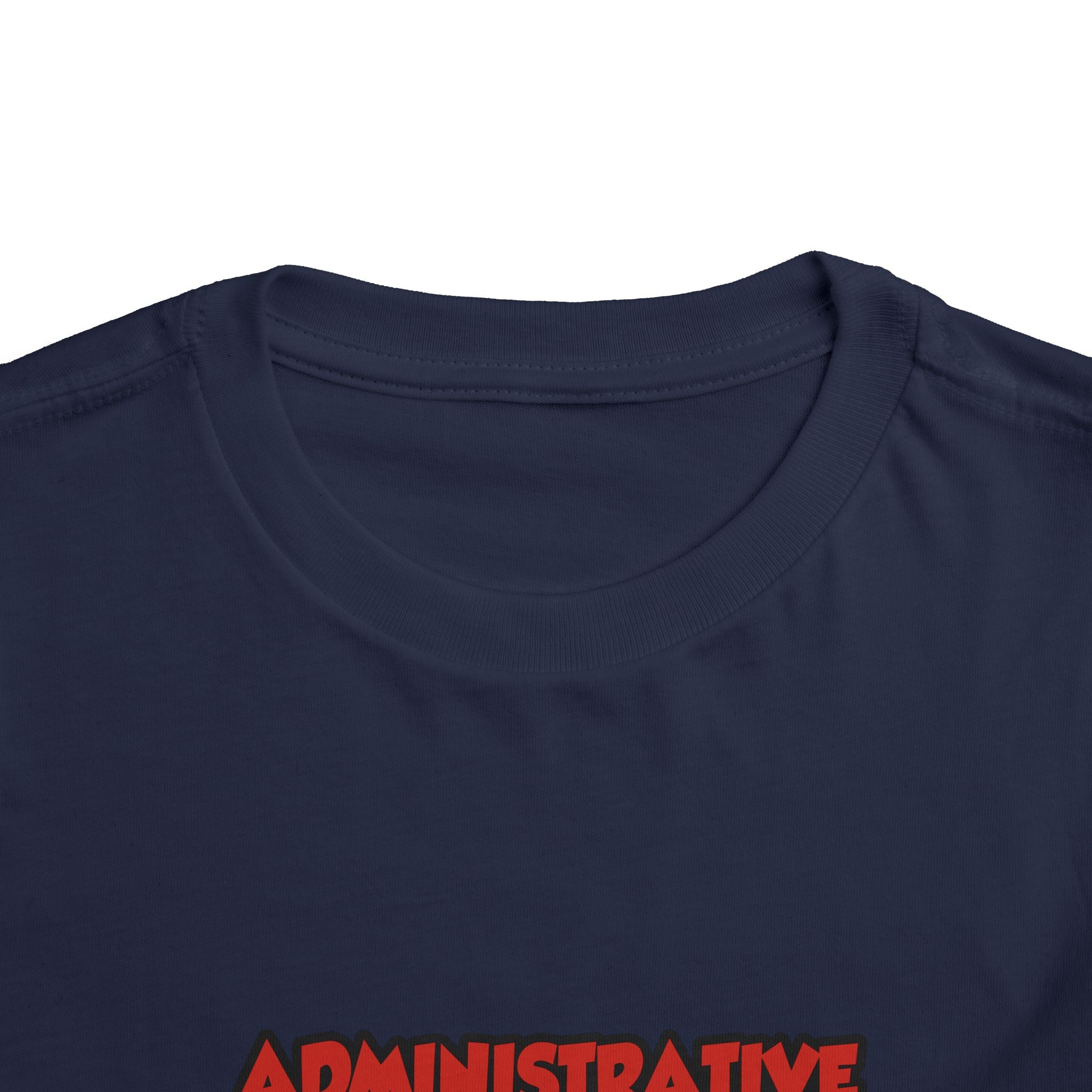 Admin Assistant ... Will Work For Wine - Toddler Short Sleeve Tee