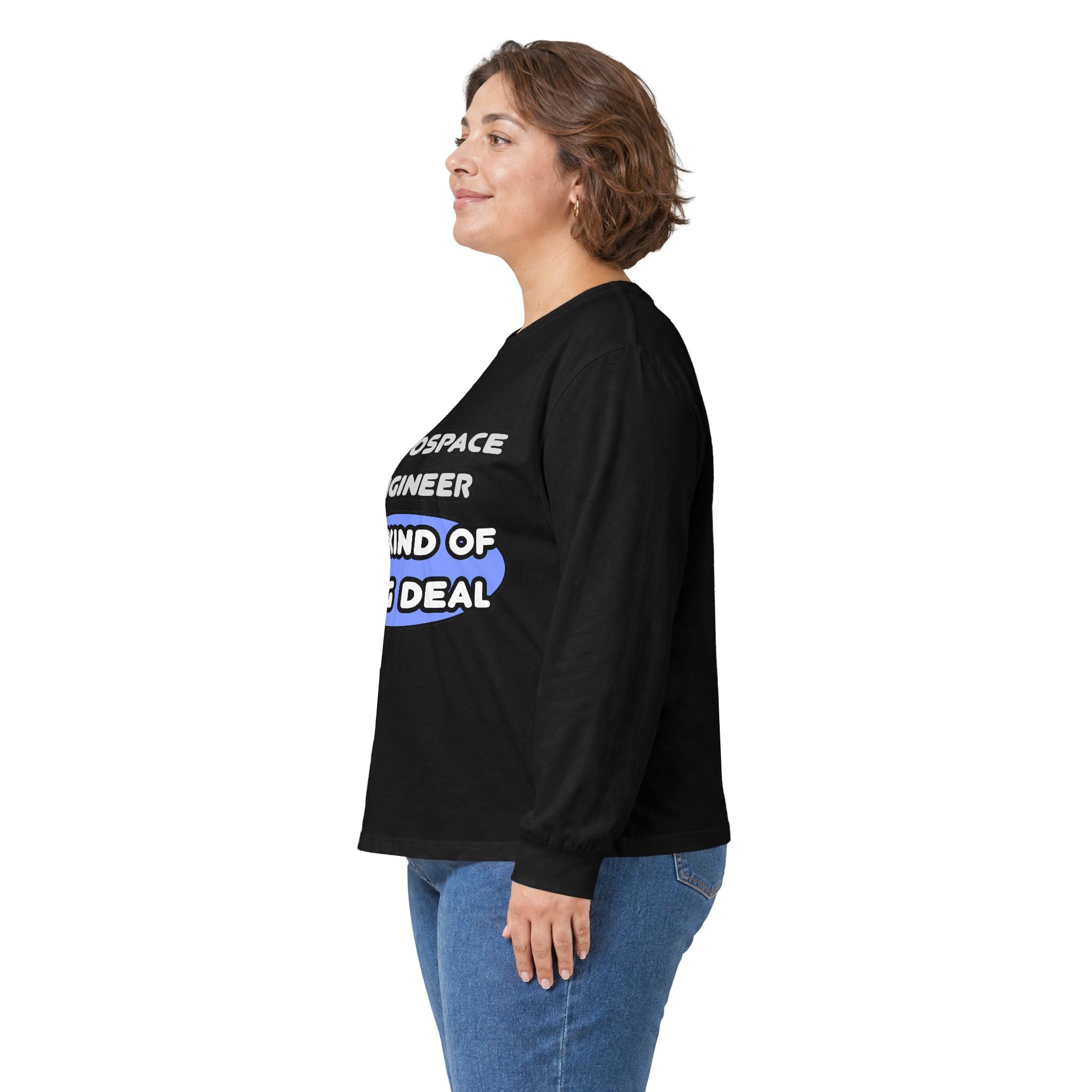 Aerospace Engineer...Kind of a Big Deal (2) - Unisex Ultra Cotton Long Sleeve Tee
