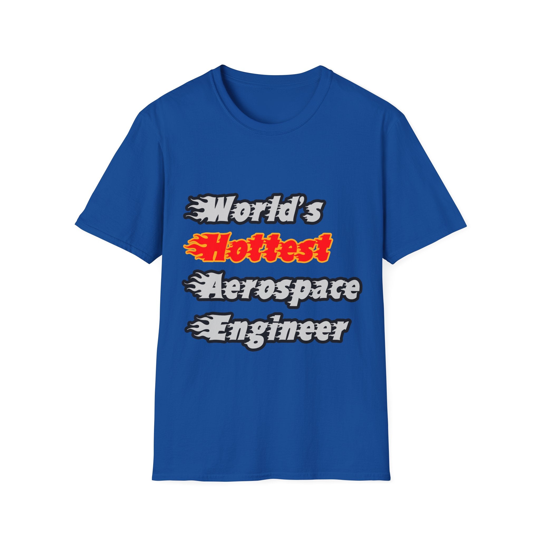 World's Hottest Aerospace Engineer - Unisex Softstyle T-Shirt