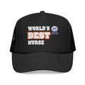World's Best Nurse - Foam Trucker Hat