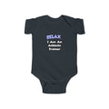 Relax ... I am an Athletic Trainer - Infant Fine Jersey Bodysuit