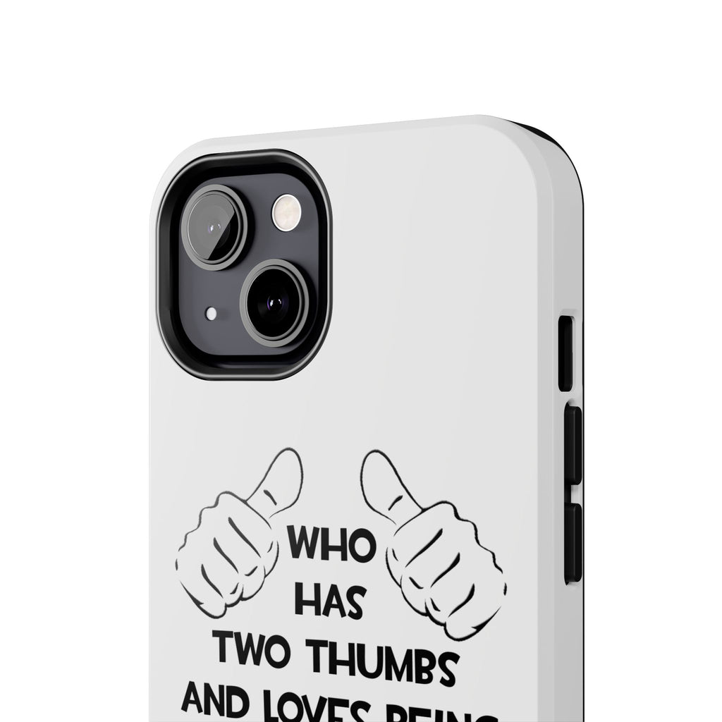 Two Thumbs and Loves Being an Astronomer - Tough Phone Cases