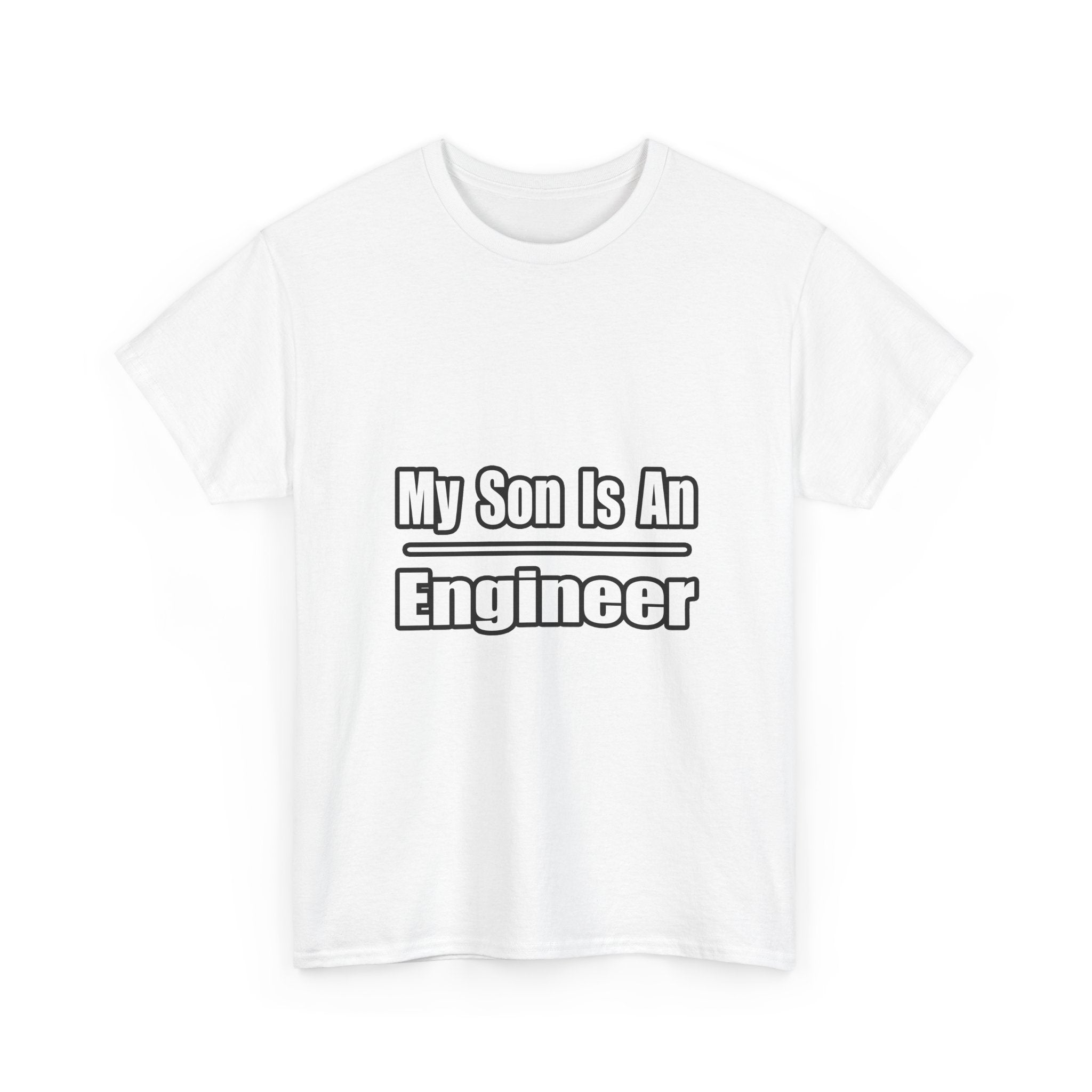 My Son Engineer - Unisex Heavy Cotton Tee