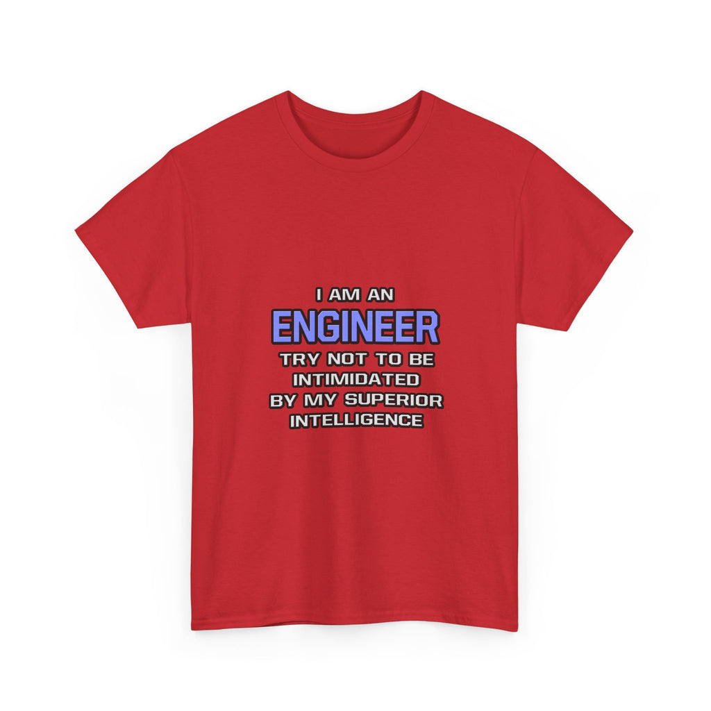 Engineer Joke ... Superior Intelligence - Unisex Heavy Cotton Tee