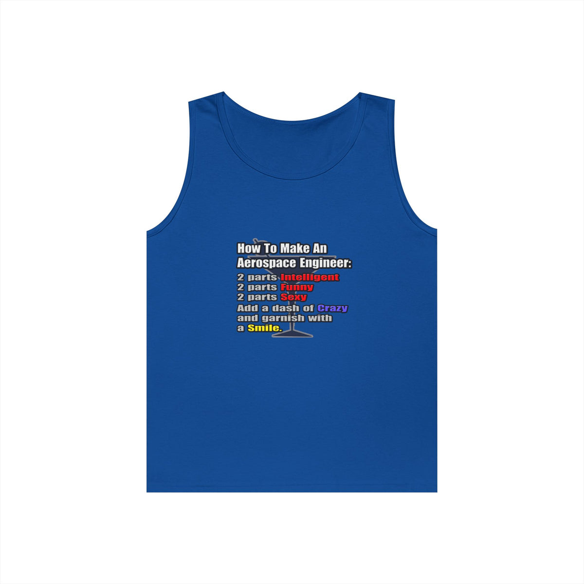 How To Make an Aerospace Engineer - Unisex Heavy Cotton Tank Top
