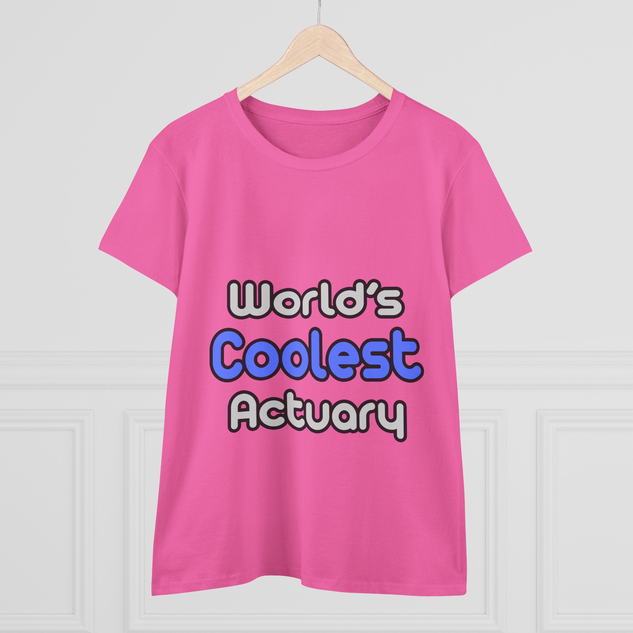 World's Coolest Actuary - Women's Midweight Cotton Tee