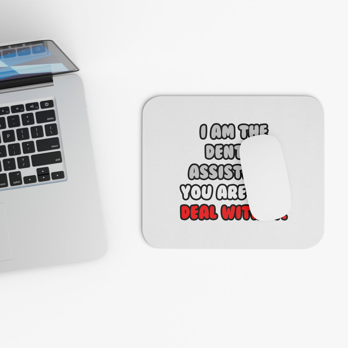 Deal With It ... Funny Dental Assistant - Mouse Pad (Rectangle)