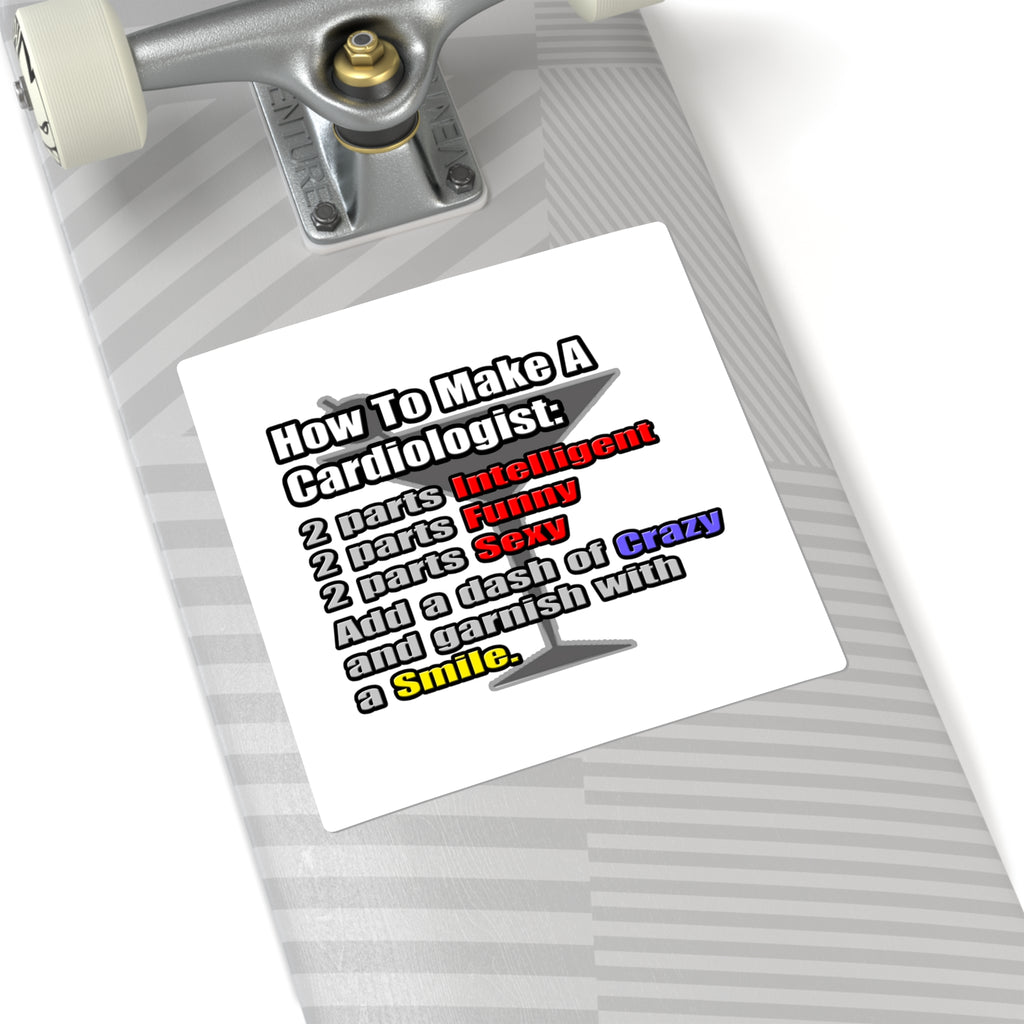 How To Make a Cardiologist - Square Stickers