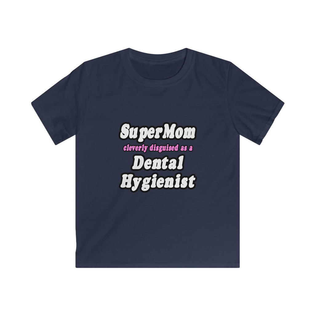 SuperMom...Dental Hygienist - Kids Softstyle Tee