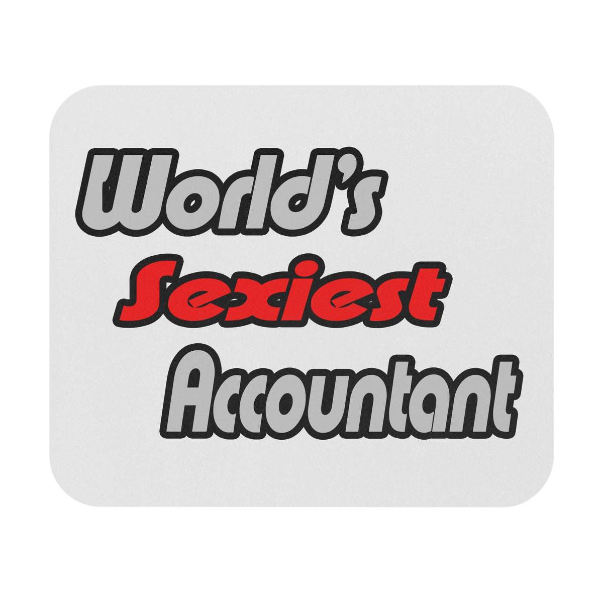 World's Sexiest Accountant - Mouse Pad (Rectangle)