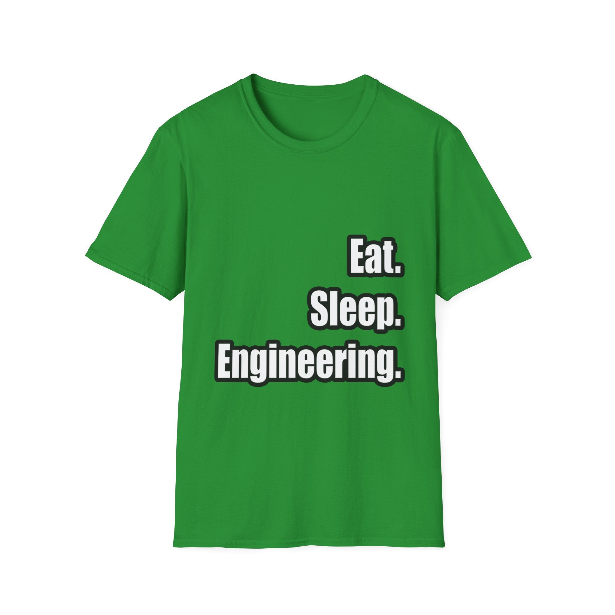 Eat. Sleep. Engineering - Unisex Softstyle T-Shirt
