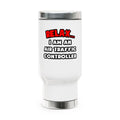 Relax ... I Am An Air Traffic Controller - Stainless Steel Travel Mug with Handle, 14oz