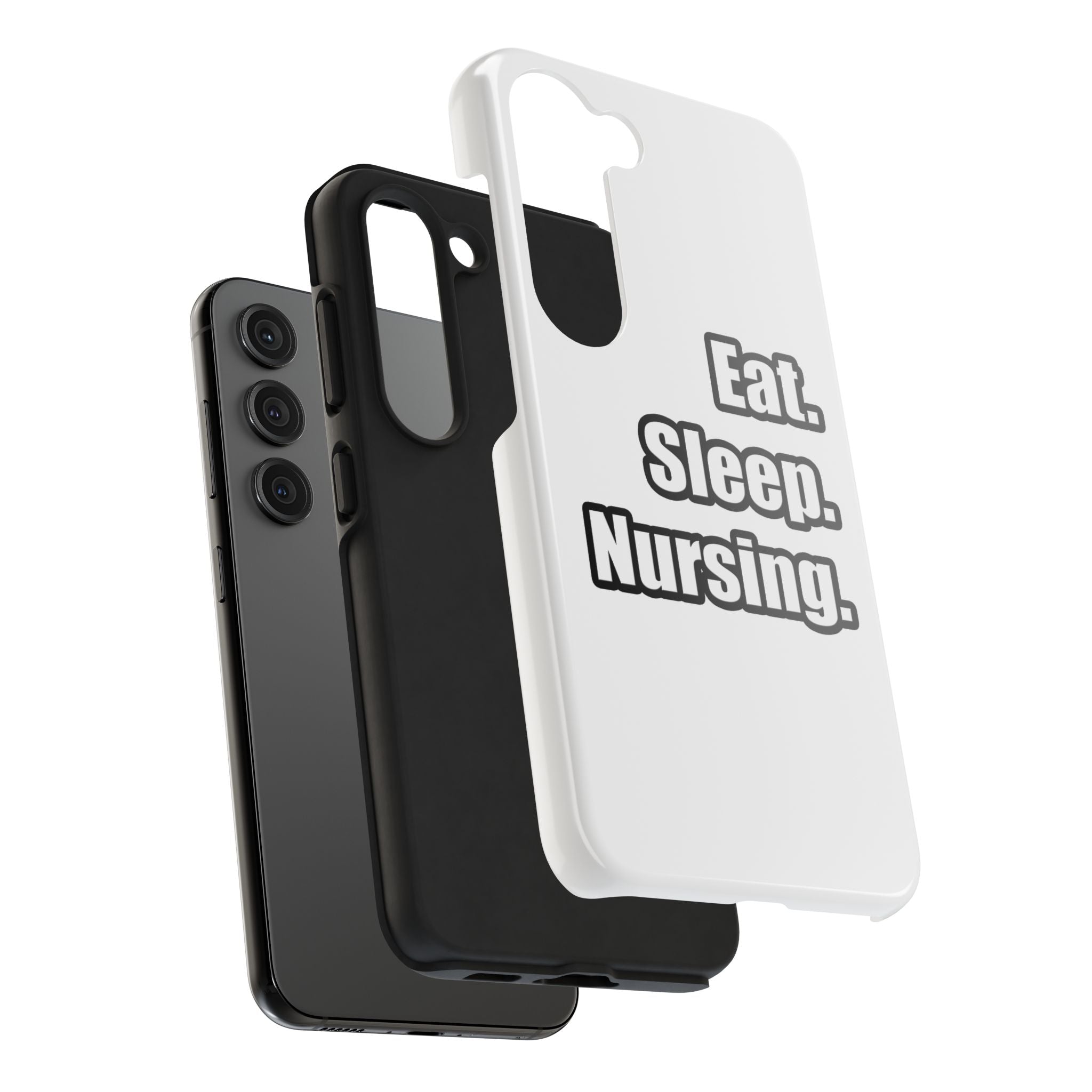 Eat. Sleep. Nursing. - Tough Phone Cases