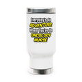 Everyday's An Adventure...Oncology Nurse - Stainless Steel Travel Mug with Handle, 14oz