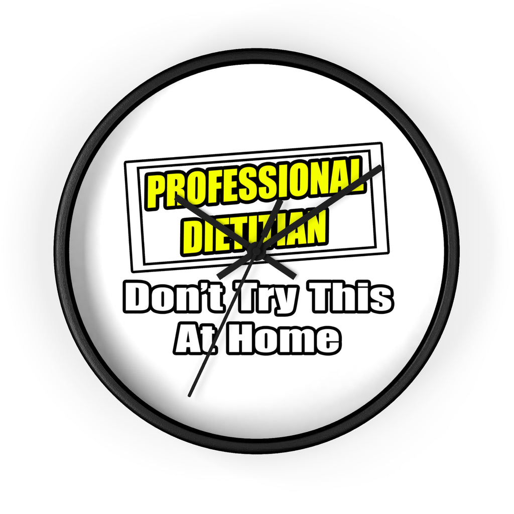 Professional Dietitian...Joke - Wall Clock