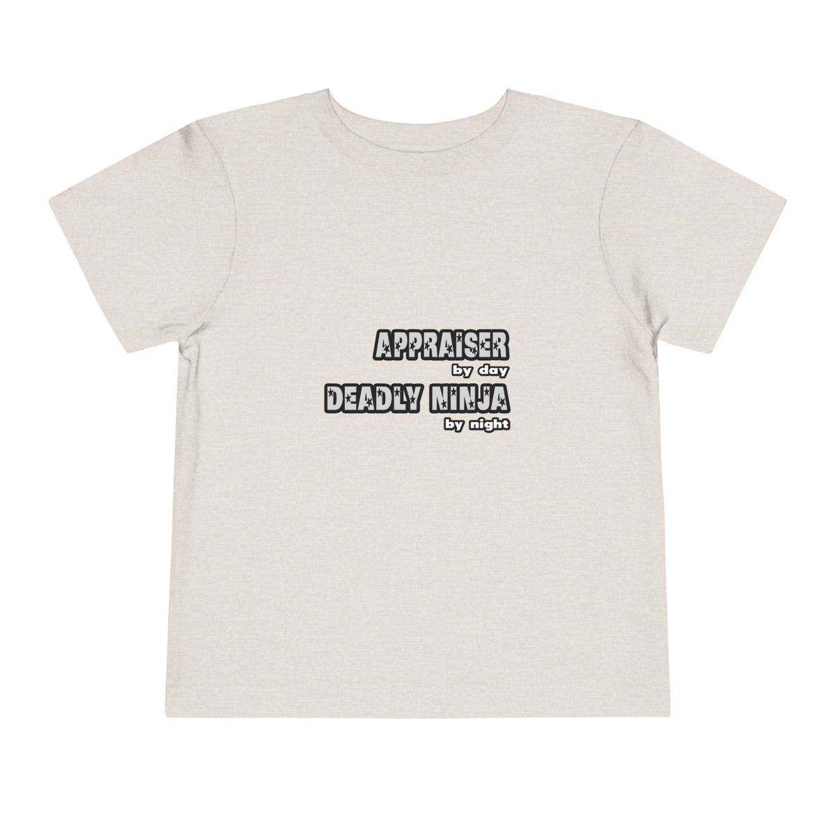 Appraiser By Day...Deadly Ninja By Night - Toddler Short Sleeve Tee