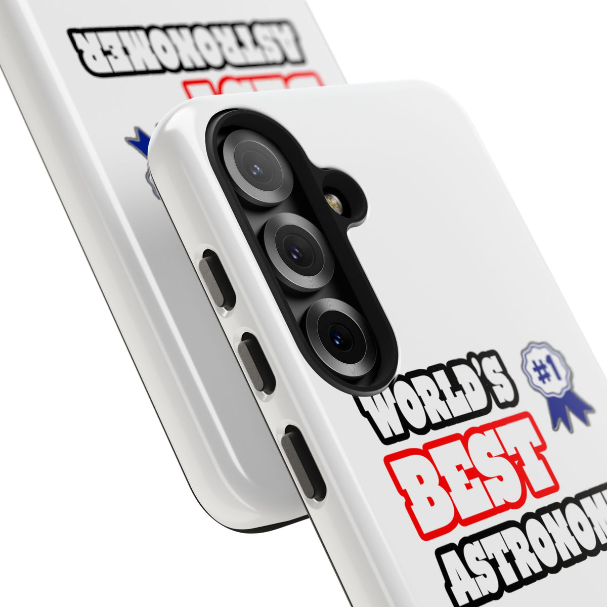 World's Best Astronomer - Tough Phone Cases