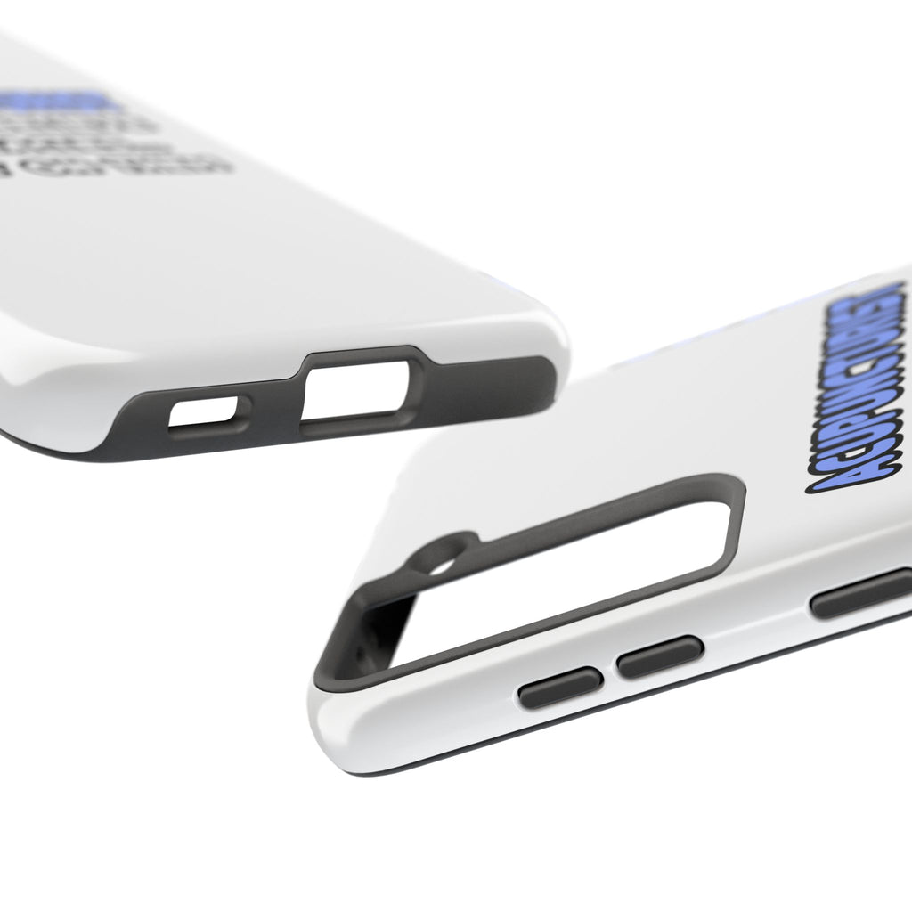 Miracles and Acupuncturists - Tough Phone Cases