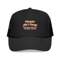 Pimpin' Ain't Easy .. Doctor - Foam Trucker Hat