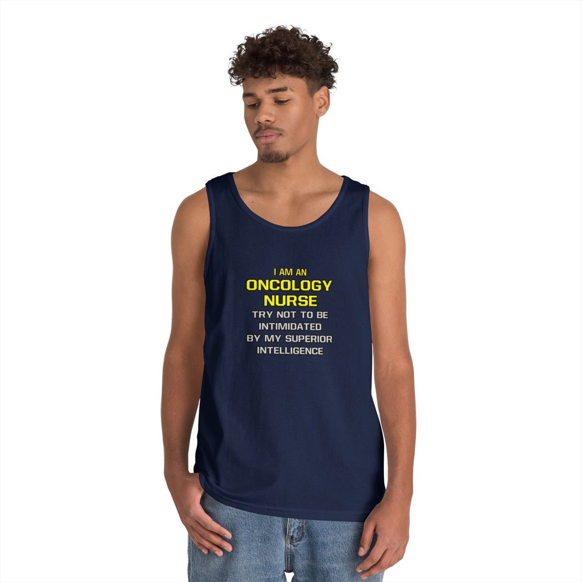 Oncology Nurse...Superior Intelligence - Unisex Heavy Cotton Tank Top