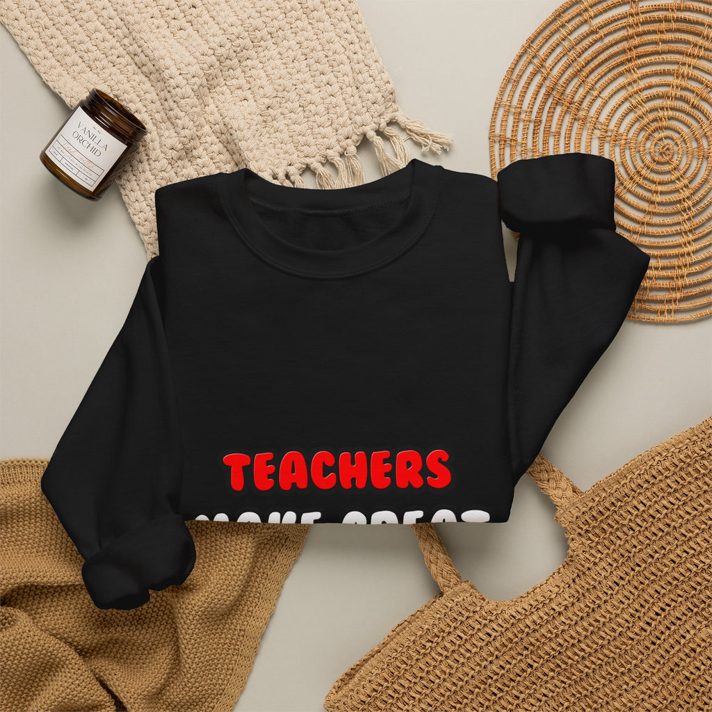 Teachers Make Great Lovers - Unisex Heavy Blend™ Crewneck Sweatshirt
