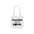 Teachers Are The Bomb! - Canvas Tote Bag, 5-Color Straps