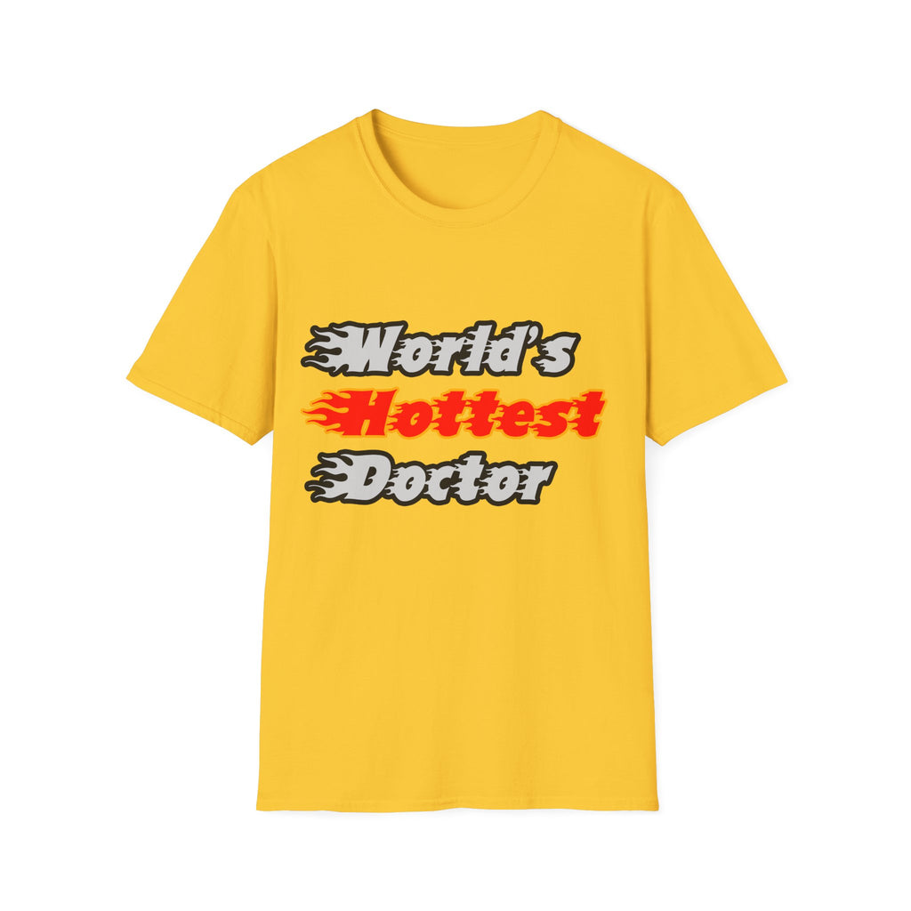 World's Hottest Doctor - Unisex Softstyle T-Shirt